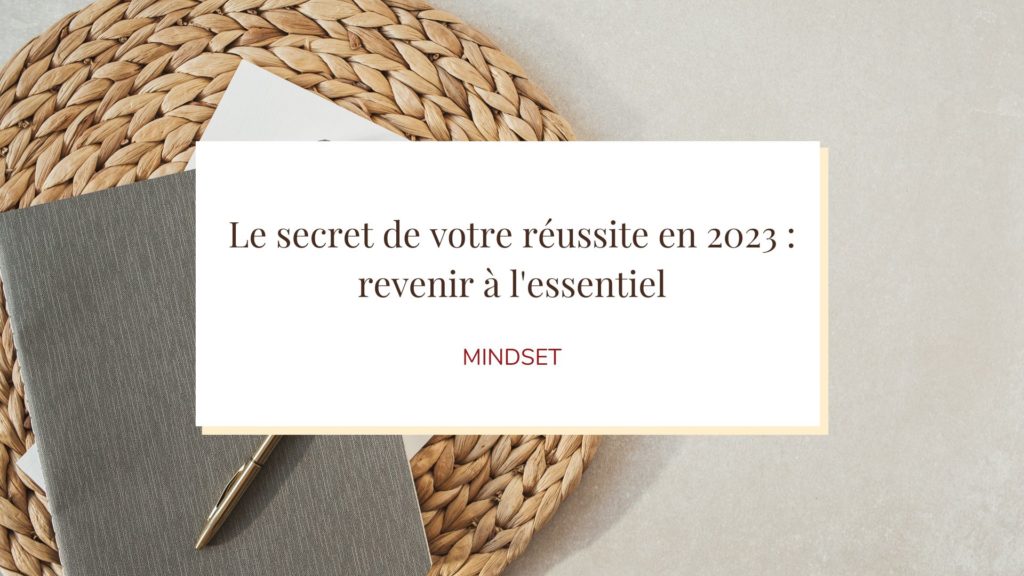 sortir du brouillard et revenir à l'essentiel en 2023
